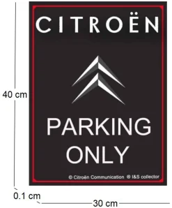 Plaque décorative en métal en relief 40 x 30 cm (Citroën Parking Only)