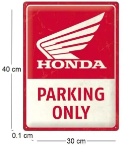 Plaque décorative en métal en relief 40 x 30 cm (Honda MC - Parking Only)