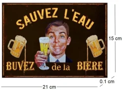 Plaque en métal humour 21 x 15 cm (Sauvez l'eau…)