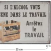 Plaque en métal humour 21 x 15 cm (Si l'alcool vous gêne...)